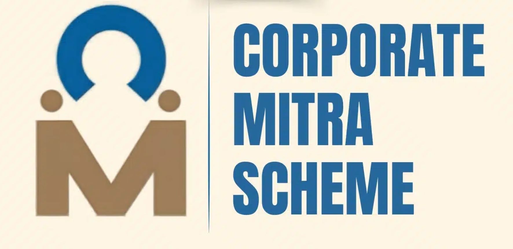 Ministry of Corporate Affairs has launched the Corporate Mitra Scheme 2026 for Micro, Small and Medium Enterprises